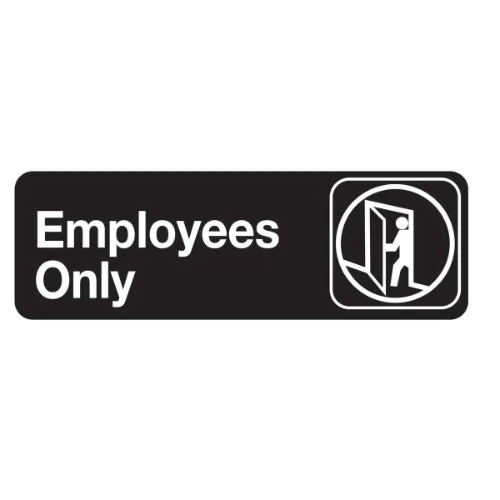 Tablecraft 394506 'Employees Only' Sign, 3" x 9", White on Black